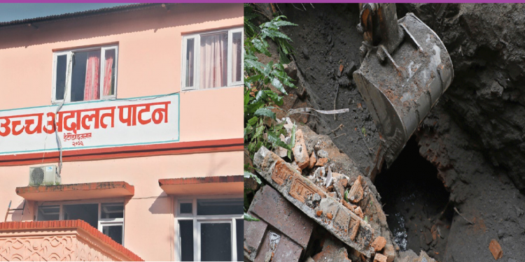 उच्च अदालत पाटनद्वारा टुकुचामाथि बनेका संरचना नभत्काउन  आदेश